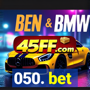 050. bet